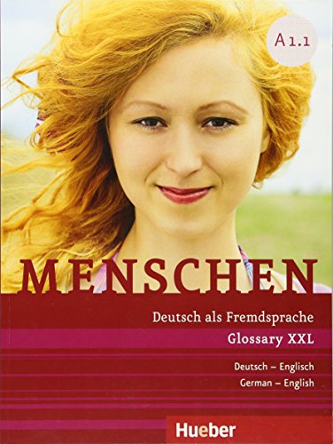 Menschen A1.1: Deutsch als Fremdsprache / Glossar XXL Deutsch-Englisch von Hueber